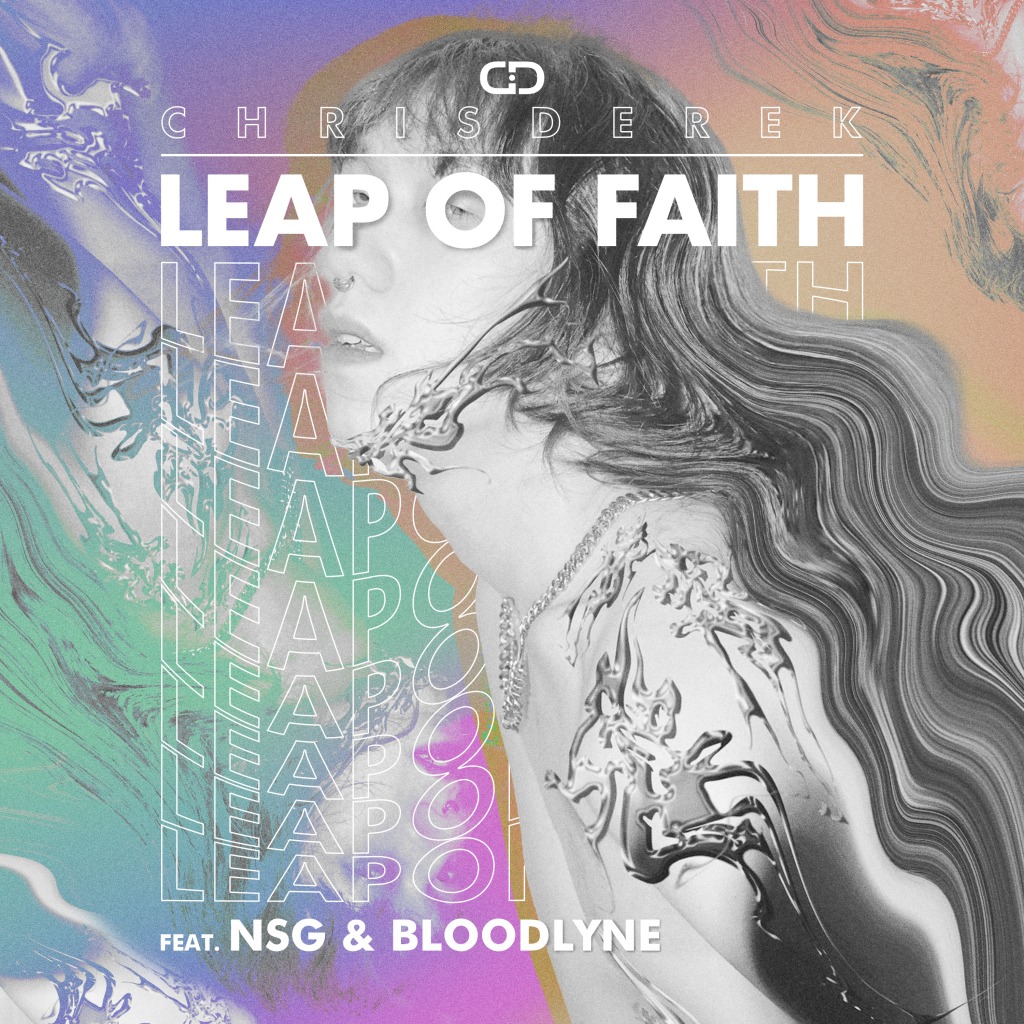 Chris Derek, Bloodlyne & NSG ‘Leap of Faith’